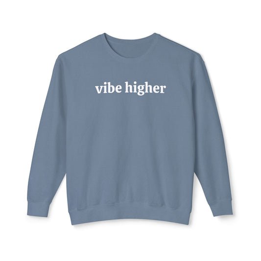 Unisex Vibe Higher Crewneck Sweatshirt