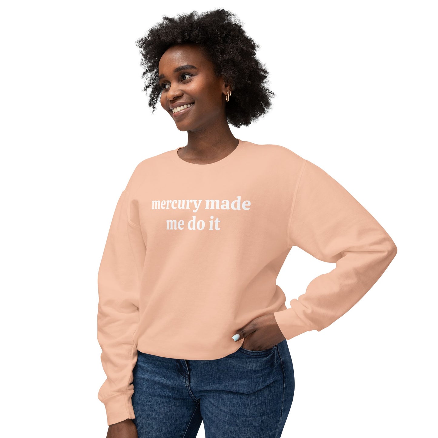 Mercury Made Me Do It Unisex Lightweight Crewneck Sweatshirt