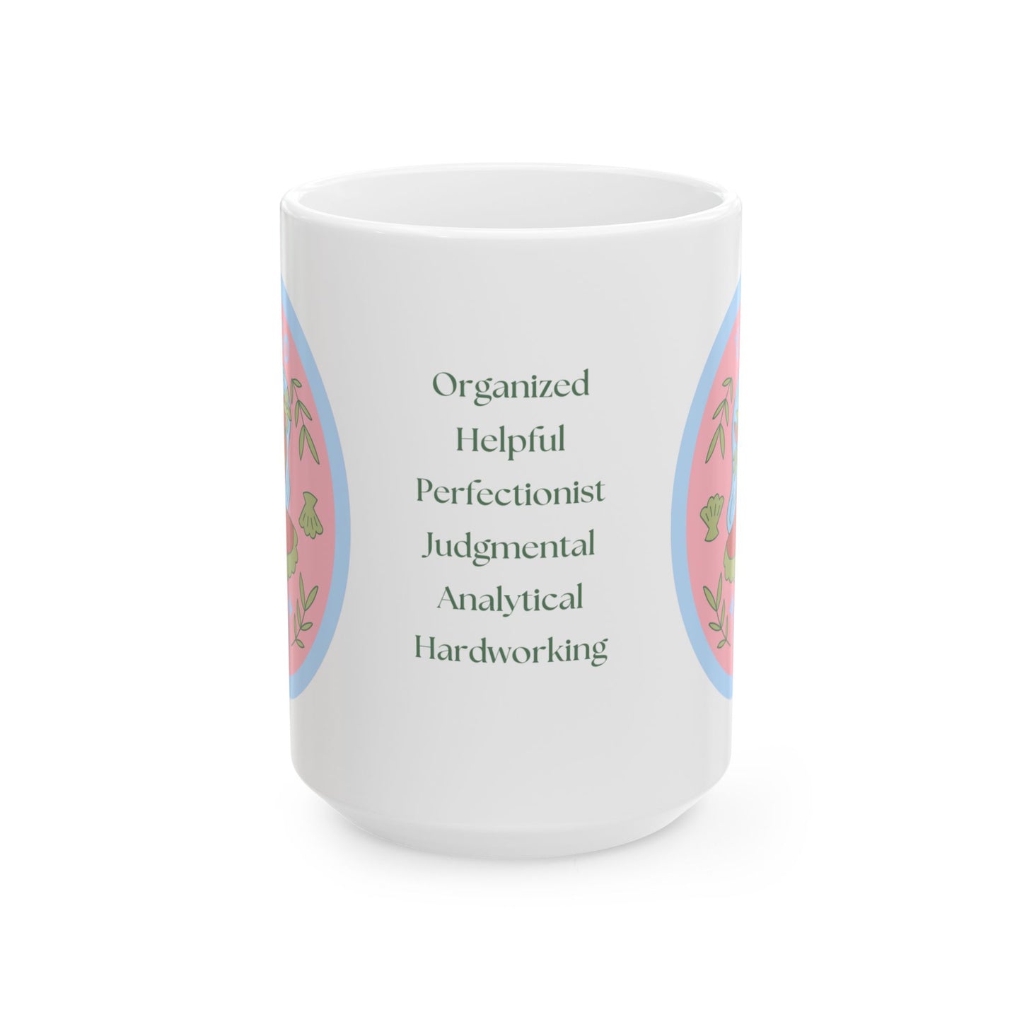 Perfection in Every Pour Virgo Coffee Mug (11oz, 15oz)