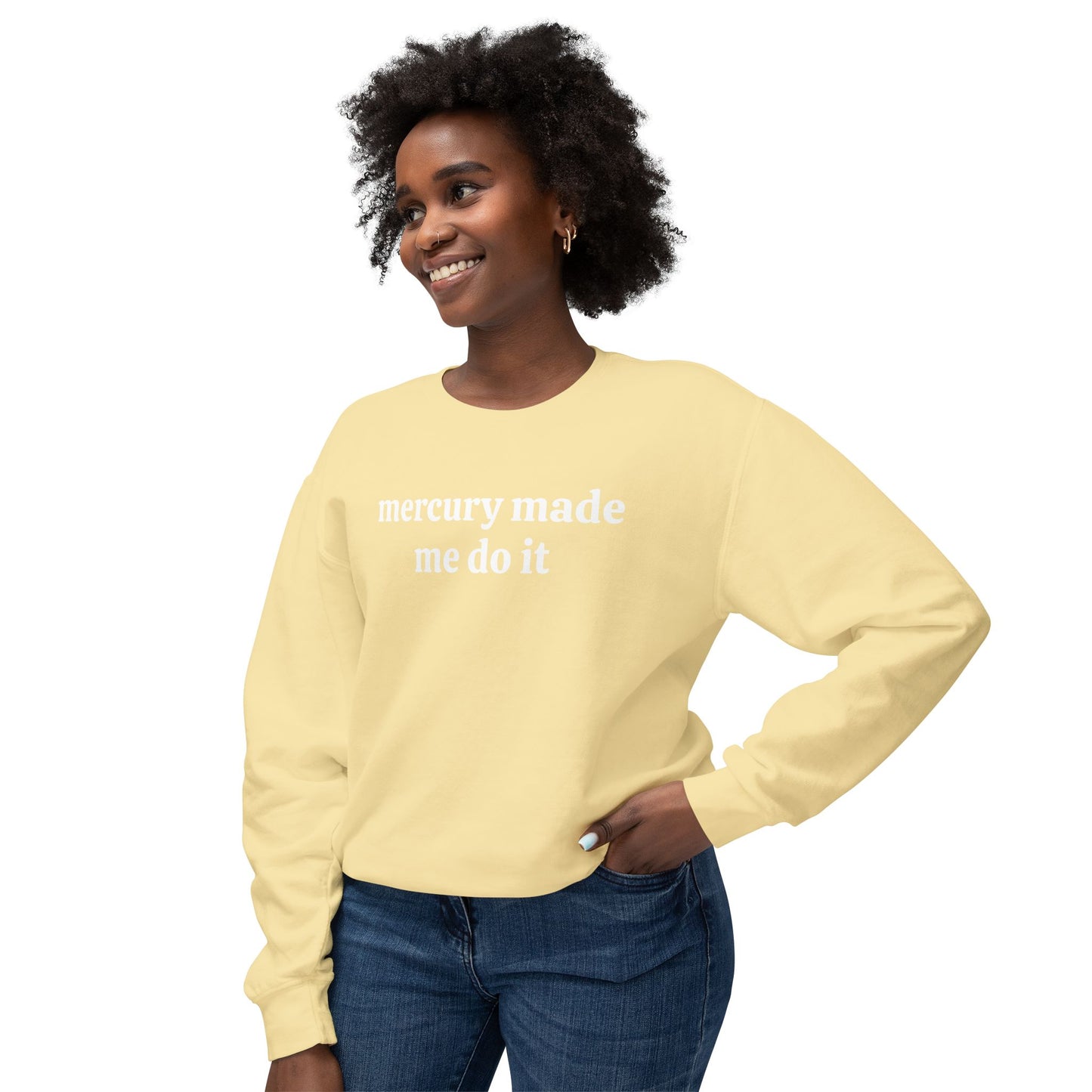Mercury Made Me Do It Unisex Lightweight Crewneck Sweatshirt