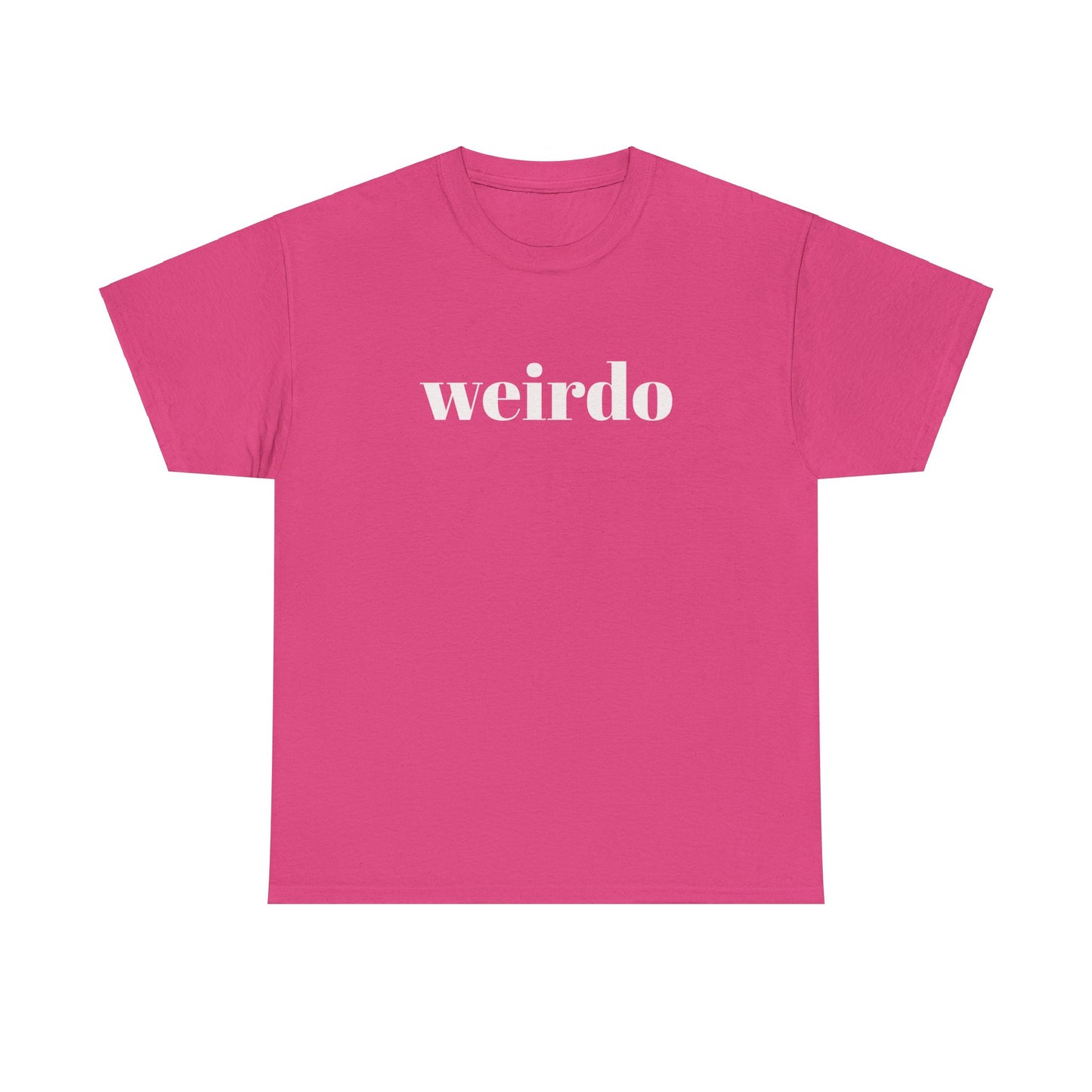 Weirdo Tee - Embrace Your Quirk