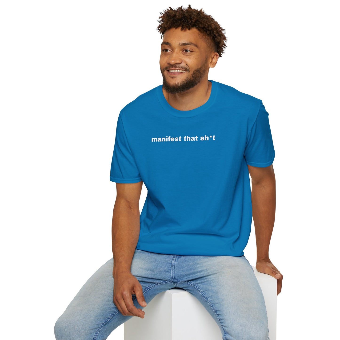 Manifest That Sh*t Unisex Softstyle T-Shirt - Positive Vibes Tee