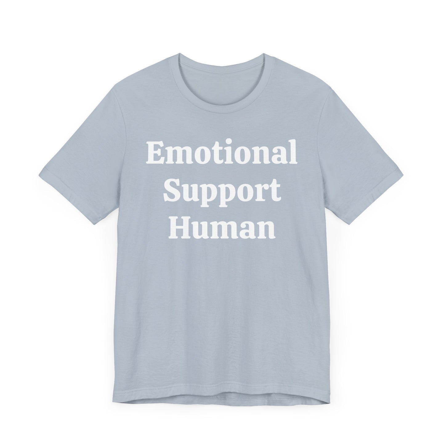 Emotional Support Human Short Sleeve Tee