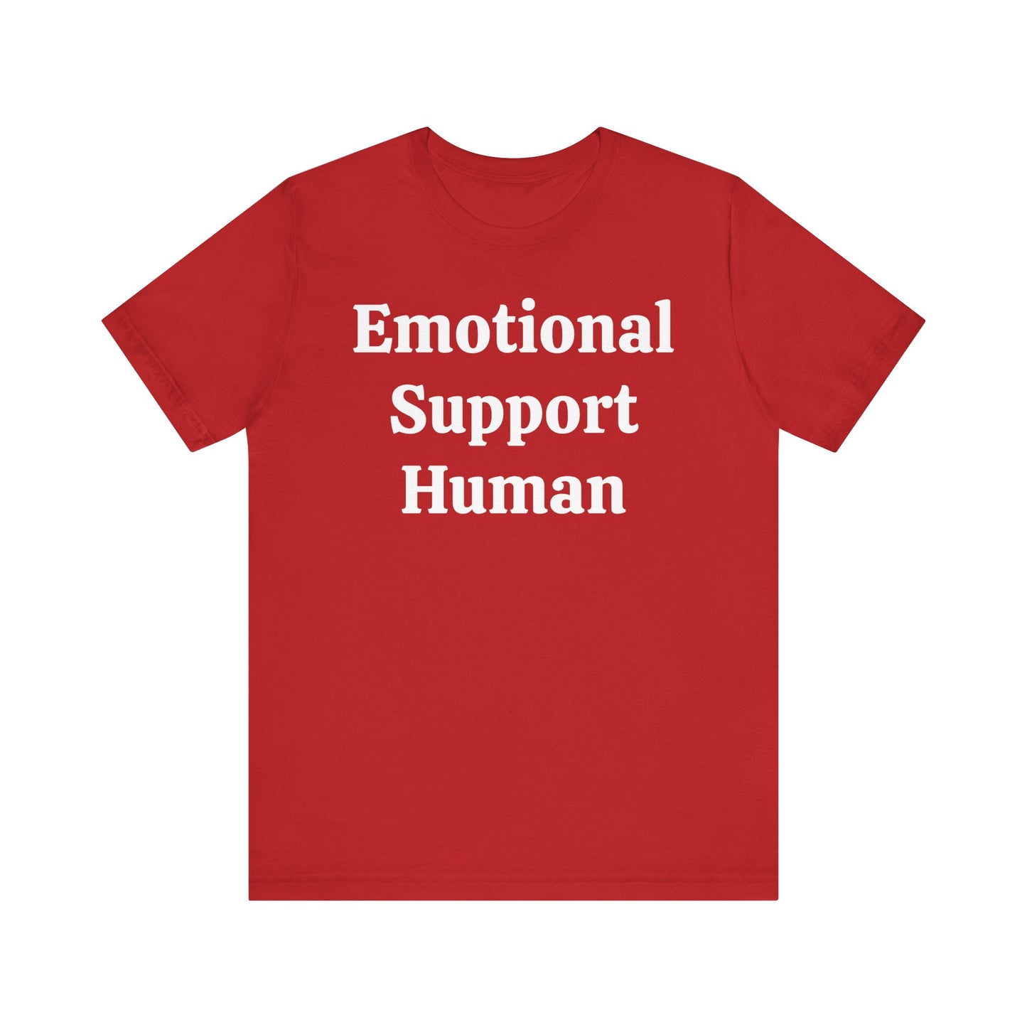 Emotional Support Human Short Sleeve Tee