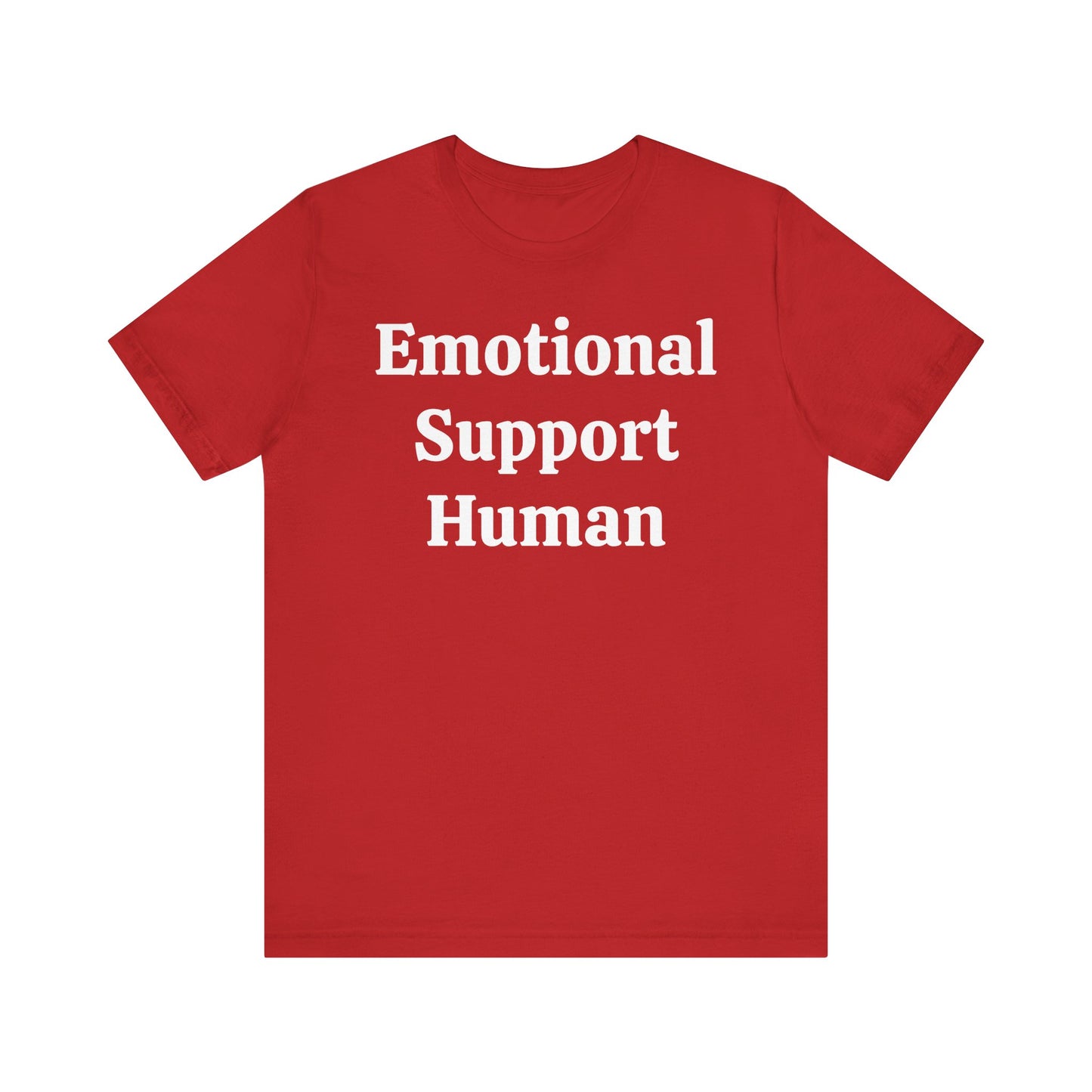 Emotional Support Human Short Sleeve Tee