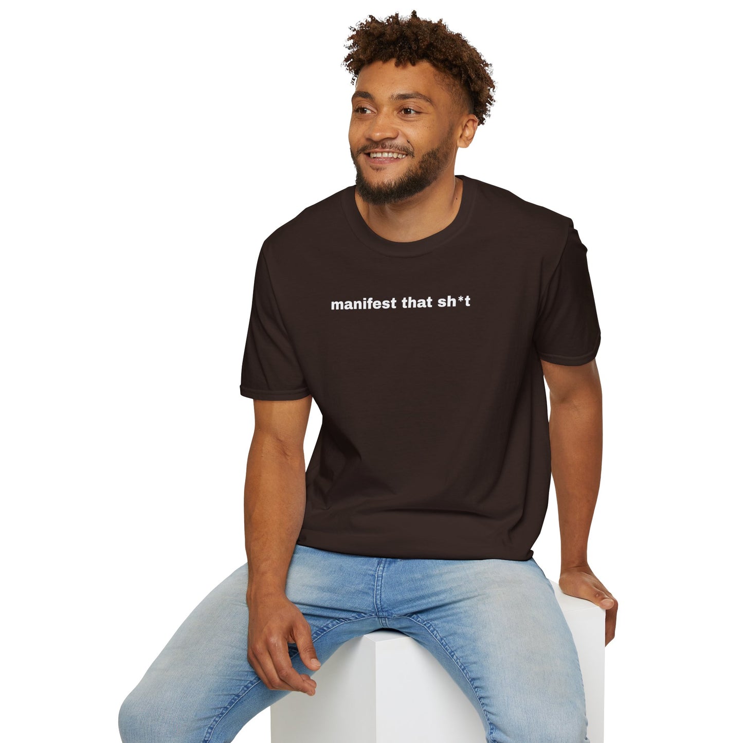 Manifest That Sh*t Unisex Softstyle T-Shirt - Positive Vibes Tee