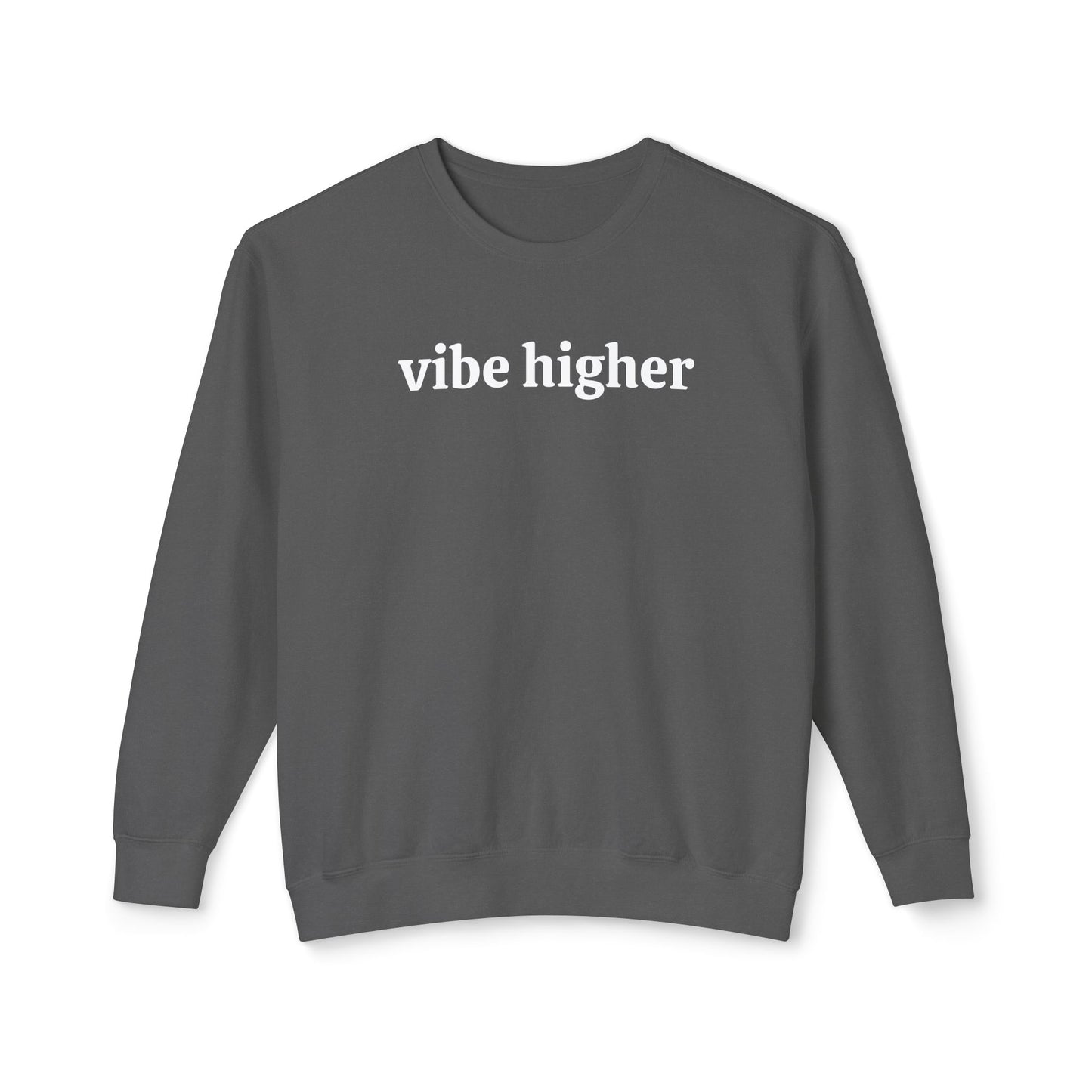Unisex Vibe Higher Crewneck Sweatshirt
